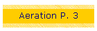 Aeration P. 3